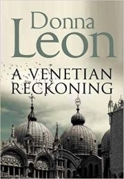 A Venetian Reckoning (Donna Leon)