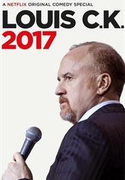 Louis C.K. 2017 (2017)