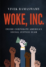 Woke Inc (Vivek Ramaswamy)