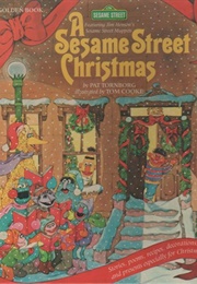 A Sesame Street Christmas (Pat Tornborg)