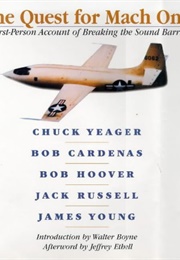 The Quest for Mach One (Chuck Yeager)