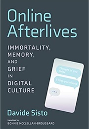 Online Afterlives (Davide Sisto)