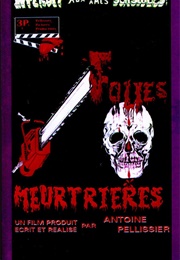 Folies Meurtrieres (1984)