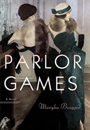 Parlor Games (Maryka Biaggio)