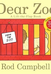 Dear Zoo: A Lift-The-Flap Book (Rod Campbell)