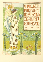 A Floral Fantasy in an Old English Garden (Walter Crane)