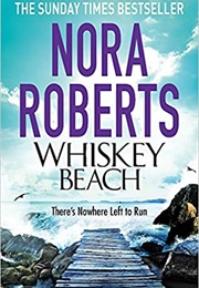 Whiskey Beach (Nora Roberts)