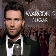 Maroon 5 - Sugar