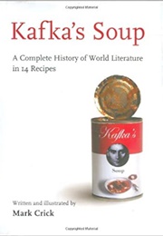 Kafka&#39;s Soup (Mark Crick)