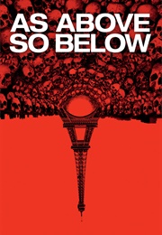 As Above, So Below (2014)