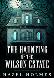 A Riveting Haunted House Mystery (Various)