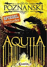 Aquila (Ursula Poznanski)