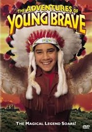 The Adventures of Young Brave (1998)