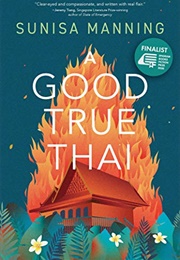 A Good True Thai (Sunisa Manning)