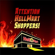 Attention Hellmart Shoppers