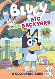 Bluey: Big Backyard (Bluey)