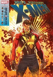What If: X-Men: Rise and Fall of the Shi&#39;ar Empire (Greg Pak)