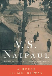 A House for Mr. Biswas (V.S. Naipaul)