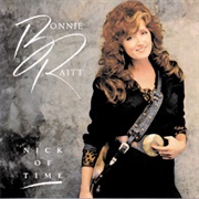 Nick of Time - Bonnie Raitt (1989)