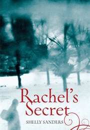 Rachel&#39;s Secret (Shelly Sanders)