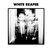 White Reaper - White Reaper