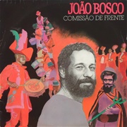 João Bosco - Comissão De Frente (1982)