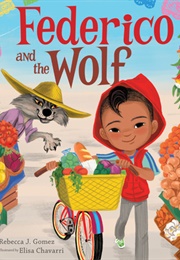 Federico and the Wolf (Rebecca J. Gomez)