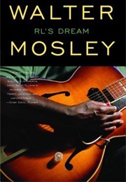 RL&#39;s Dream (Walter Mosley)