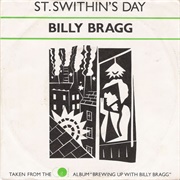 St. Swithin&#39;s Day - Billy Bragg