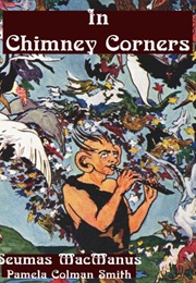 In Chimney Corners (Seumas MacManus)