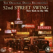 52nd Street Swing: New York in the &#39;30s