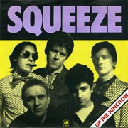 Up the Junction - Squeeze