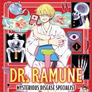 Dr Ramune- Mysterious Disease Specialist