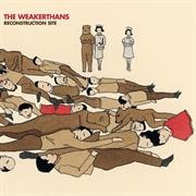 The Weakerthans - Reconstruction Site