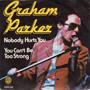 You Can&#39;t Be Too Strong - Graham Parker