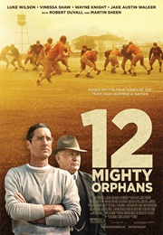 12 Mighty Orphans (2021)