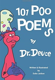 101 Poo Poems (Dr. Deuce)