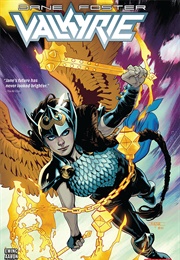 Valkyrie: Jane Foster, Vol. 1: The Sacred and the Profane (Jason Aaron)