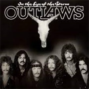 Outlaws - In the Eye of the Storm