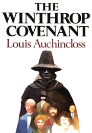 The Winthrop Covenant (Louis Auchincloss)