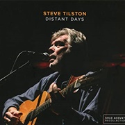 Steve Tilston Distant Days