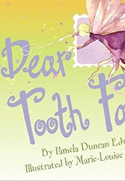 Dear Tooth Fairy (Duncan Edwards, Pamela)