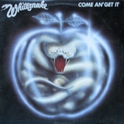 Whitesnake - Come An&#39; Get It (1981)