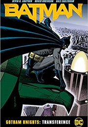 Batman: Gotham Knights: Transference (Devin Grayson)