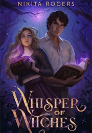 Whisper of Witches (Nikita Rogers)