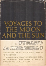 Voyages to the Moon and the Sun (Cyrano De Bergerac)