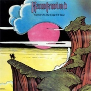 Warrior on the Edge of Time - Hawkwind