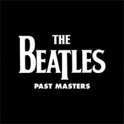 Past Masters&#39; 1 &amp; 2 - The Beatles - 1988