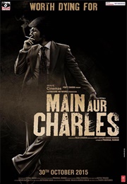 Main Aur Charles (2015)