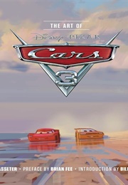 The Art of Cars 3 (John Lasseter)